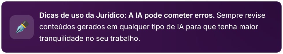 Dica sobre uso da Jurídico AI