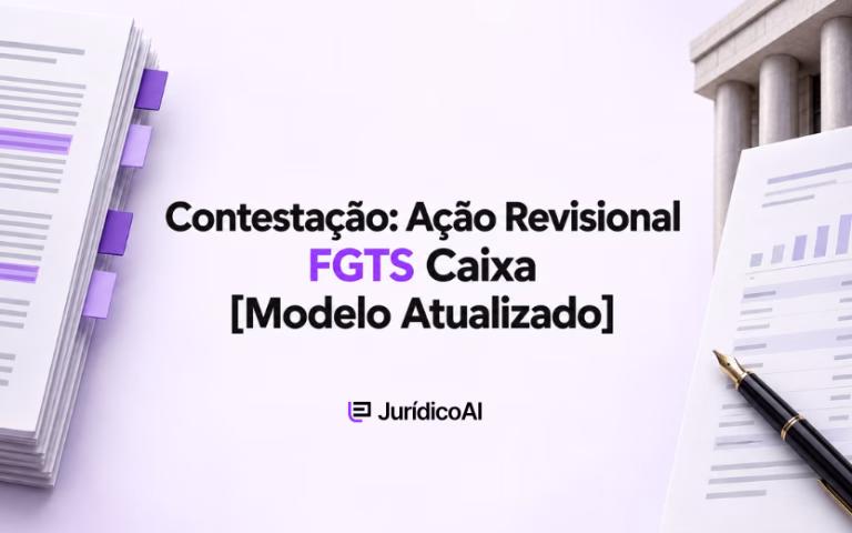 Contestação: Ação Revisional FGTS Caixa [Modelo Atualizado]