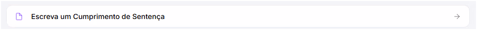 Escreva um Cumprimento de Sentença