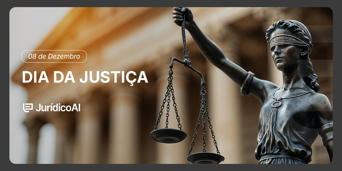 Feliz dia da Justiça
