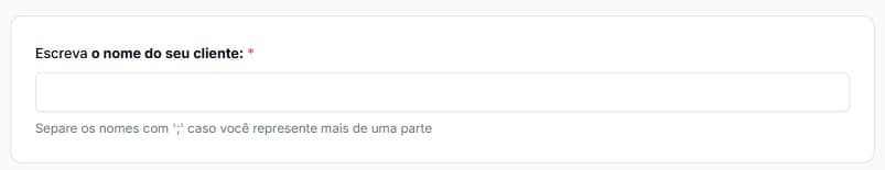 Inicialmente, informe o nome do cliente.