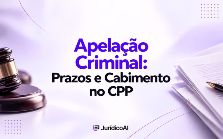 Apelação Criminal_ Prazos e Cabimento no CPP