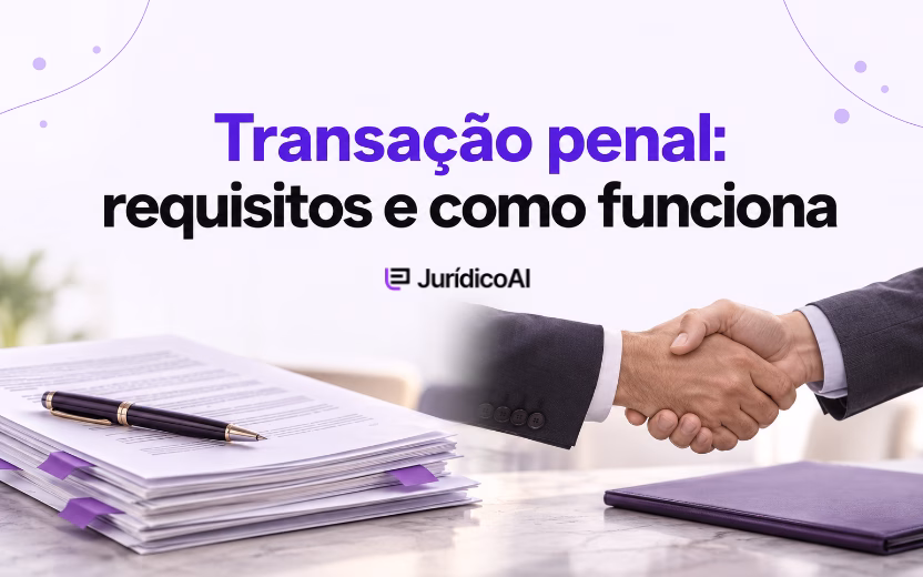 Capa sobre transação penal, com documentos, caneta e aperto de mãos representando um acordo.