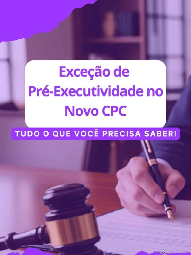 Exceção de Pré-Executividade no Novo CPC: Guia Completo para Advogados