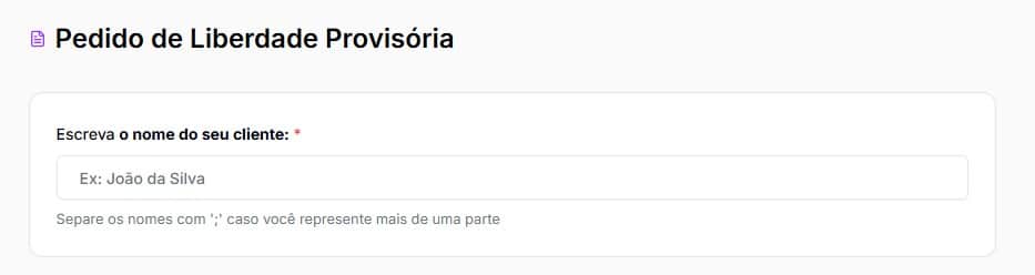 Nome do cliente do pedido de liberdade provisória