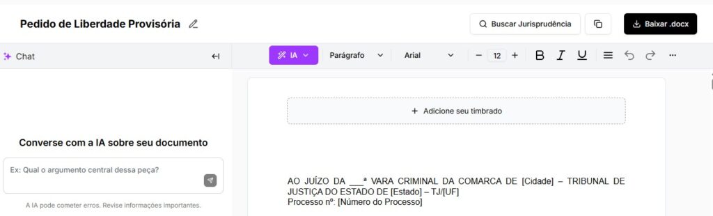 Tela para editar e baixar o pedido de liberdade provisória