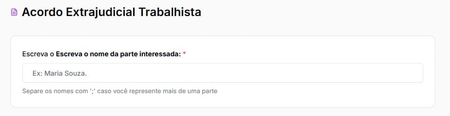 Preencher com nome da parte interessada no acordo extrajudicial trabalhista