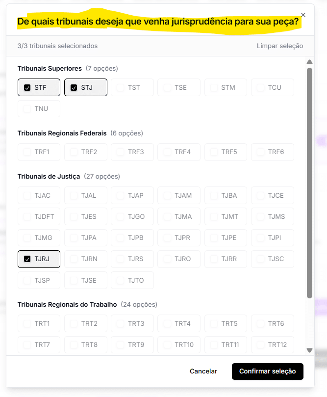 Selecione três tribunais para que a IA da Jurídico AI inclua automaticamente jurisprudência pertinente ao caso do seu cliente. Em seguida, clique em “Confirmar seleção”.