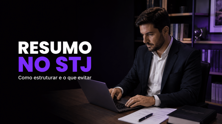 Como estruturar um resumo obrigatório do STJ e o que evitar?
