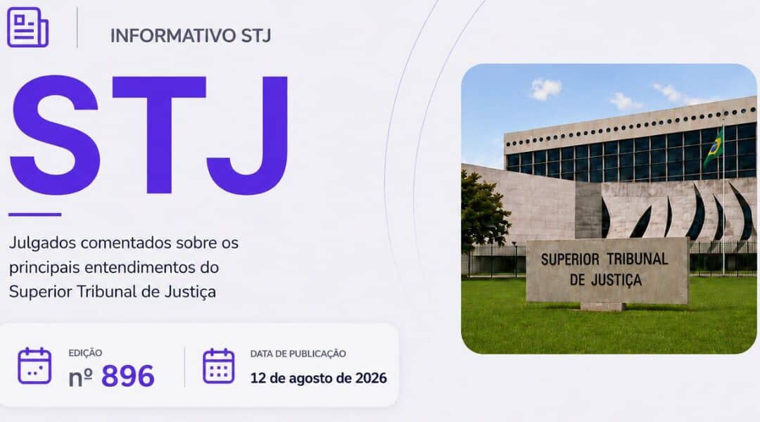 Informativo STJ: Edição nº 896