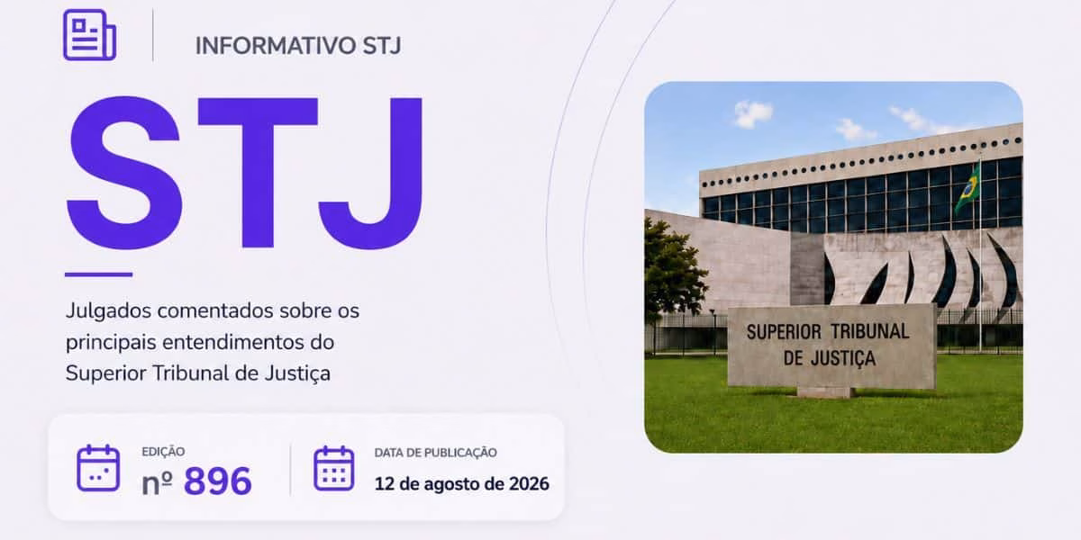 Informativo STJ: Edição nº 896