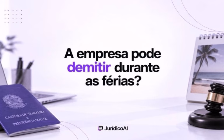 A empresa pode demitir durante as férias