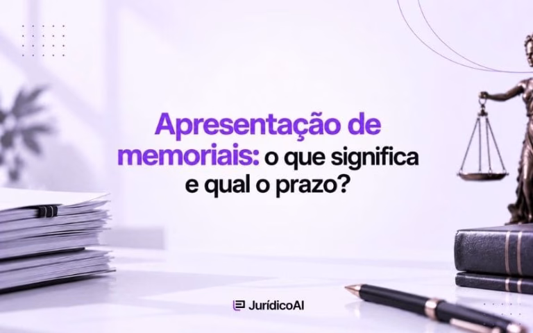Apresentação de memorias O que significa e qual o prazo