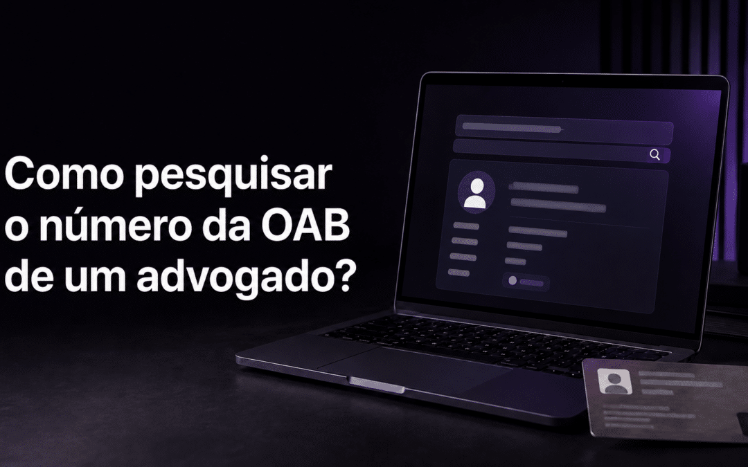 Como pesquisar o número da OAB de um advogado?