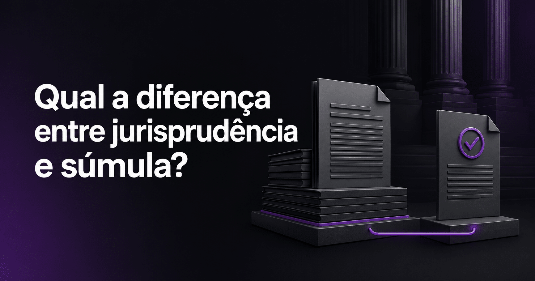 Capa de artigo explicando a diferença entre jurisprudência e súmula no Direito brasileiro.