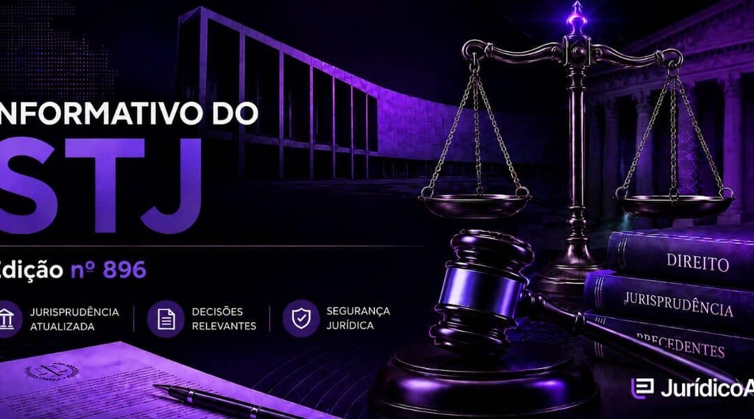 Informativo STJ: Edição nº 896