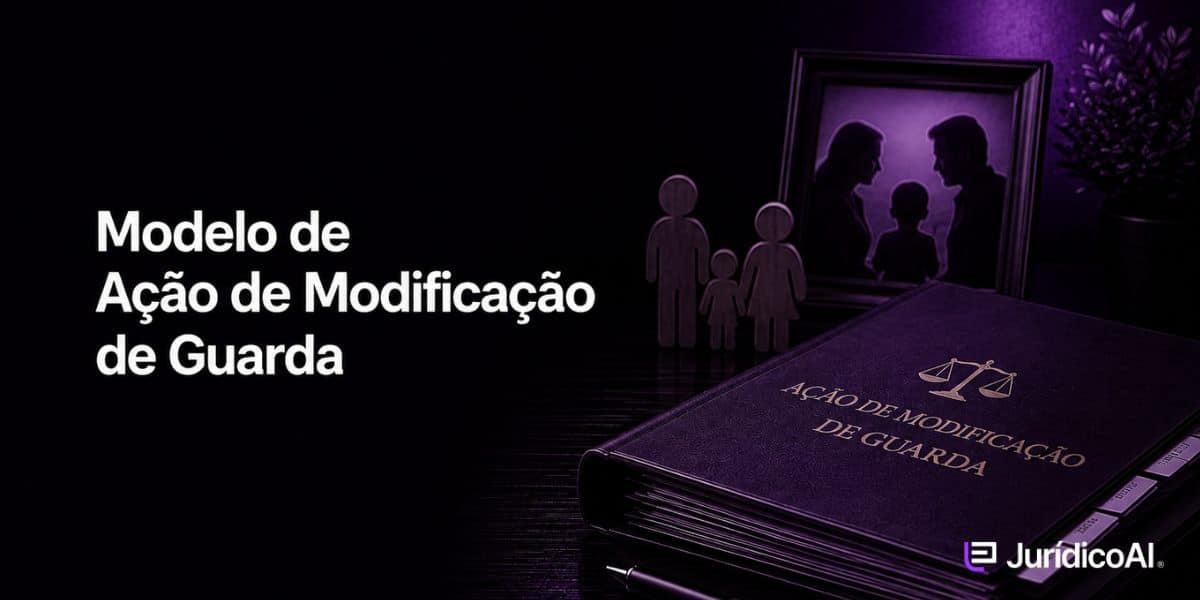Encontre um modelo de ação de modificação de guarda com estrutura completa e fundamentos jurídicos para adaptar a diferentes situações familiares.
