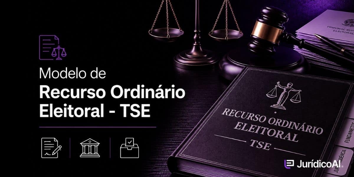 Modelo de Recurso Ordinário Eleitoral – TSE Descubra o que é o Recurso Ordinário Eleitoral, em quais situações ele pode ser utilizado, quem é competente para julgá-lo, seus efeitos e confira um modelo prático.