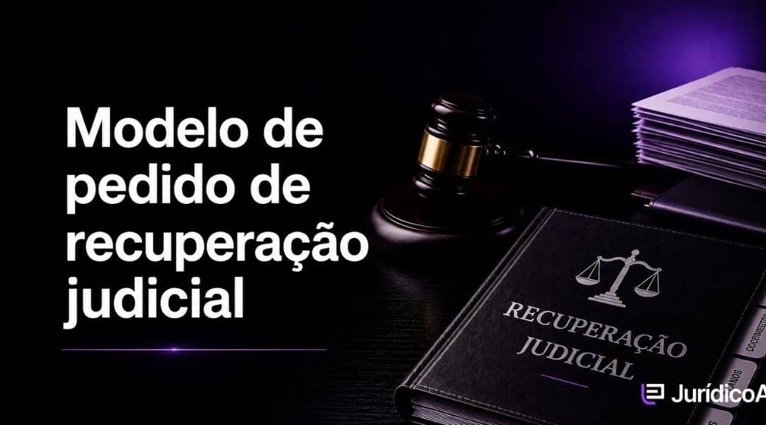 Modelo de Pedido de Recuperação Judicial
