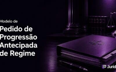 Modelo de Pedido de Progressão Antecipada de Regime