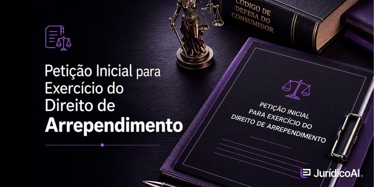 Petição Inicial para Exercício do Direito de Arrependimento Confira um modelo de petição inicial para exercício do direito de arrependimento, com base no art. 49 do CDC, para requerer o cancelamento e a restituição dos valores pagos.