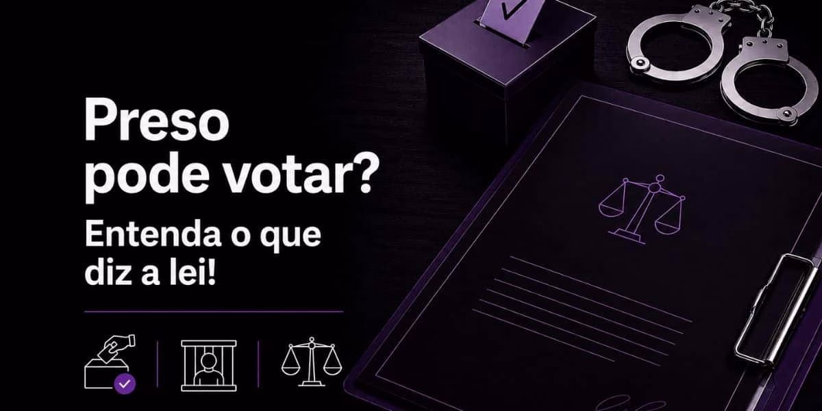 Preso pode votar? Entenda o que diz a lei!