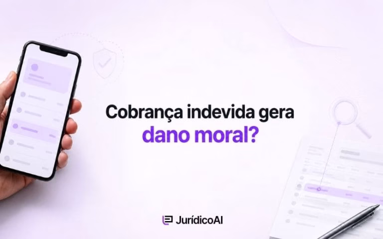 Cobrança indevida gera dano moral? Entenda quando cabe indenização, quais provas reunir e o que analisar antes de formular o pedido.