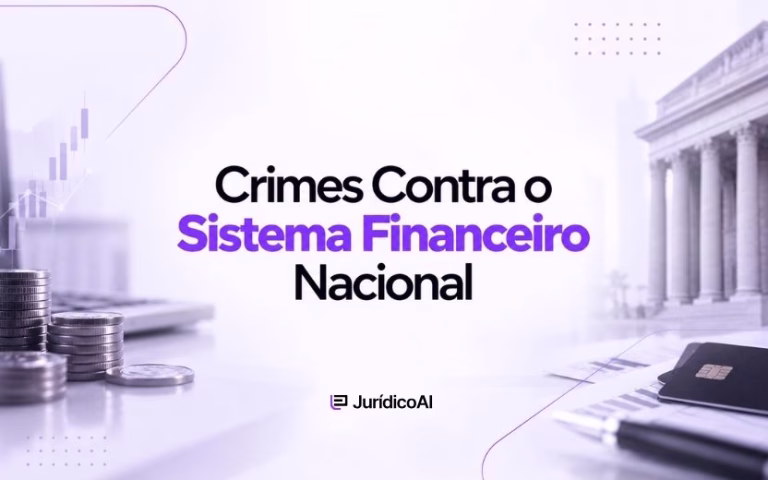 Crimes Contra o Sistema Financeiro Nacional