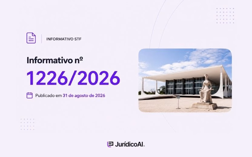 Informativo 1226/2026 STF