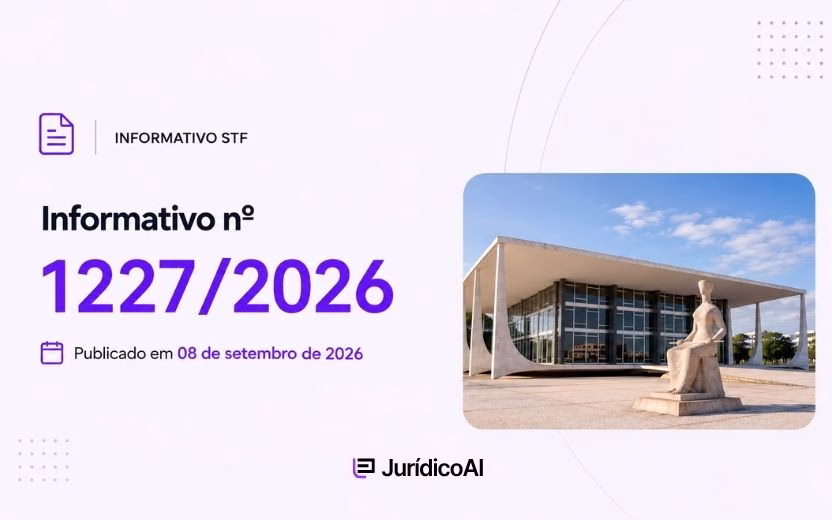 Informativo 1227/2026 STF