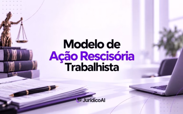 Modelo de Ação Rescisória Trabalhista