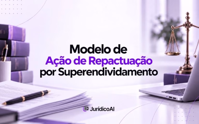 Modelo de Ação de Repactuação por Superendividamento