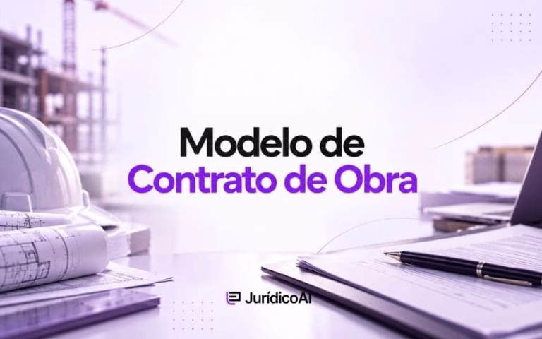 Modelo de Contrato de Obra, juridicamente estruturado como contrato de empreitada, com cláusulas sobre execução, cronograma, pagamento, materiais, responsabilidade técnica, alterações, penalidades e rescisão.