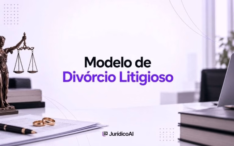 Modelo de ação de divórcio litigioso com possibilidade de cumulação de pedidos relacionados a guarda, alimentos, partilha de bens e tutela provisória.