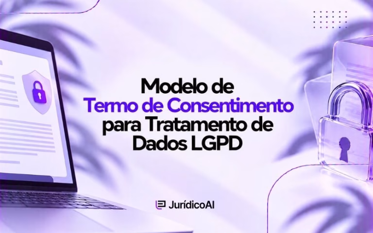 Modelo de Termo de Consentimento para Tratamento de Dados LGPD