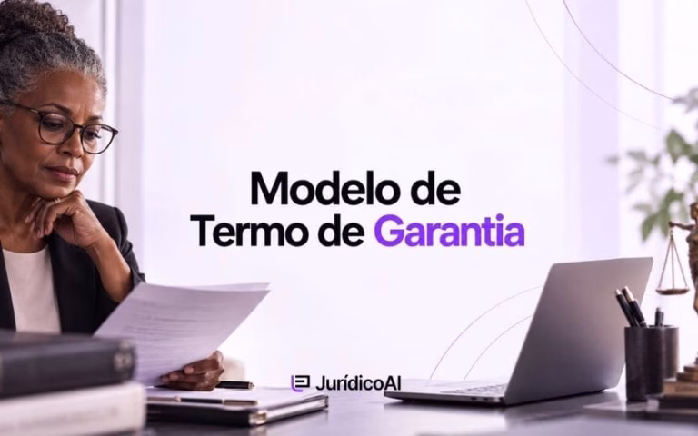Confira um Modelo de Termo de Garantia com cláusulas sobre prazos, cobertura, assistência técnica, exclusões, reparos e responsabilidades do fornecedor e adquirente.