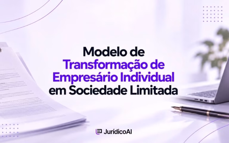 Modelo de Transformação de Empresário Individual em Sociedade Limitada