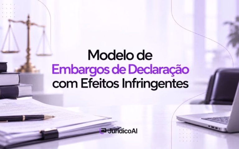 Modelo de Embargos de Declaração com Efeitos Infringentes fundamentado nos arts. 1.022 e seguintes do CPC, com estrutura para demonstrar o vício da decisão e requerer a modificação do julgamento.