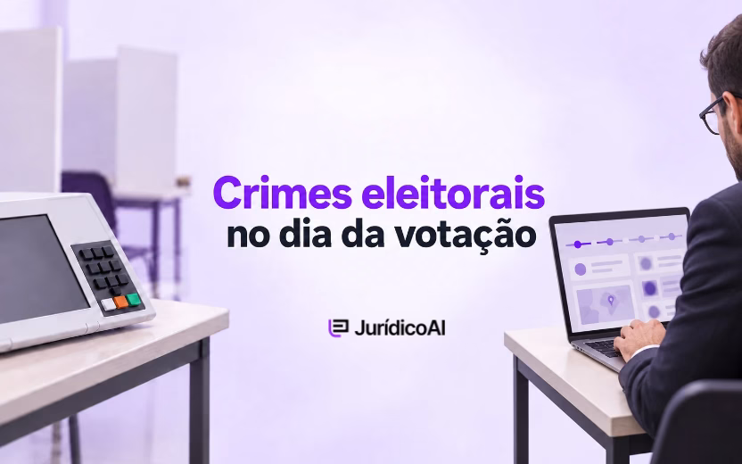 Crimes eleitorais no dia da votação: o que é proibido e como o advogado deve agir?