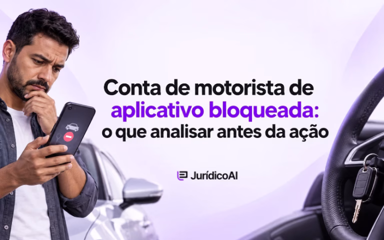 Conta de motorista de aplicativo bloqueada: o que analisar antes da ação
