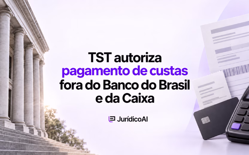 TST autoriza pagamento de custas fora do Banco do Brasil e da Caixa