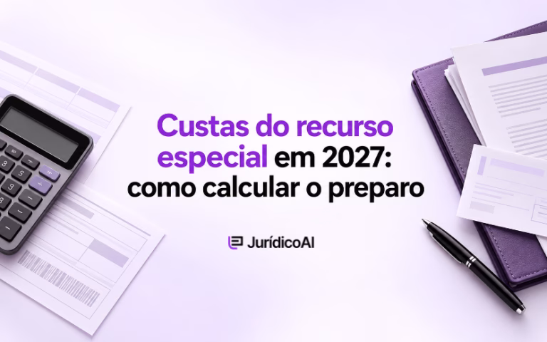 Custas do recurso especial em 2027: como calcular o preparo