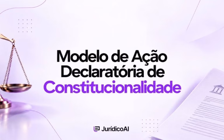 Modelo de Ação Declaratória de Constitucionalidade