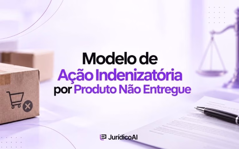 Modelo de Ação Indenizatória por Produto Não Entregue