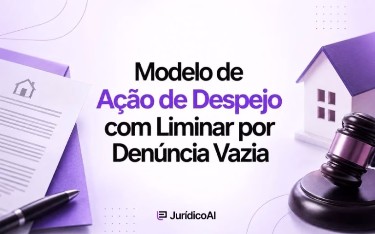 Modelo de Ação de Despejo com Liminar por Denúncia Vazia