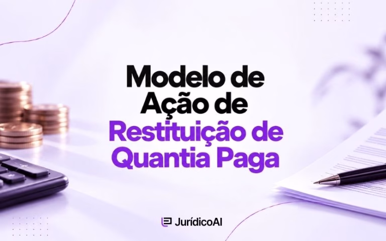 Modelo de Ação de Restituição de Quantia Paga
