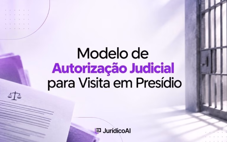 Modelo de Autorização Judicial para Visita em Presídio