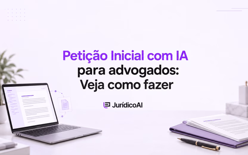 É possível fazer Petição Inicial com IA para advogados?
