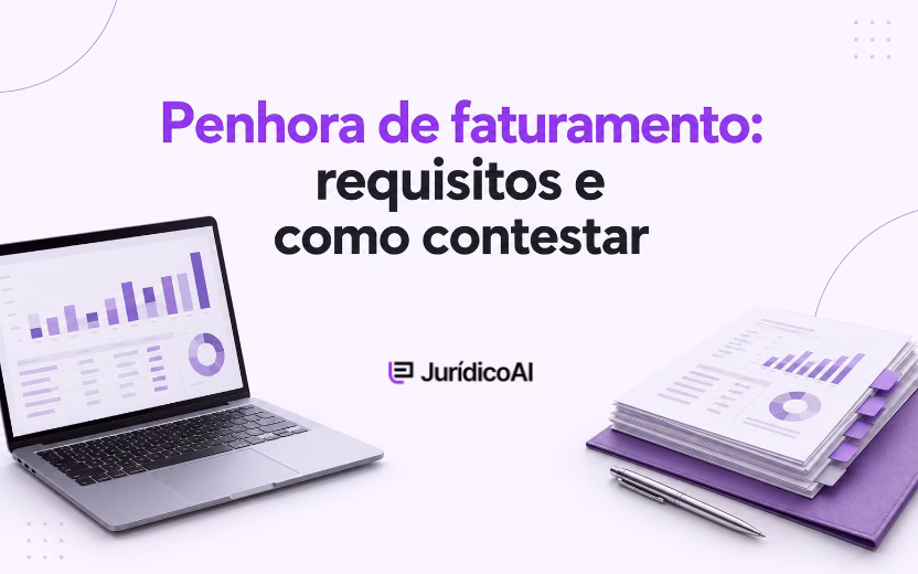 Notebook com gráficos e documentos financeiros ilustram a penhora de faturamento e sua contestação.