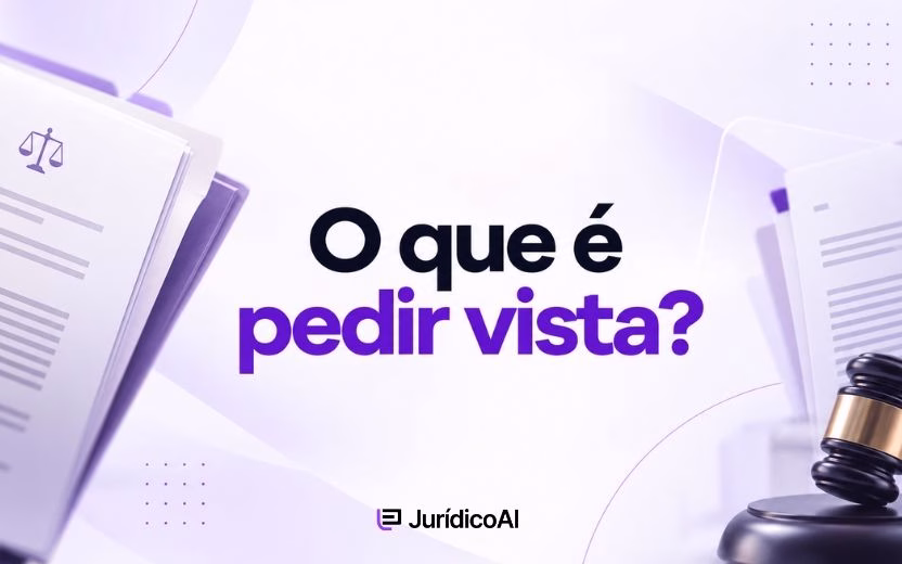 O que é pedir vista?